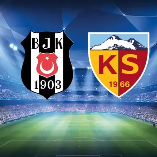 beşiktaş vs kayserispor