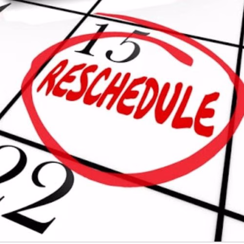 reschedule