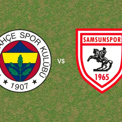 fenerbahçe vs samsunspor